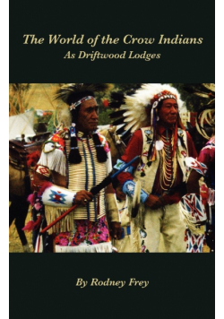 The World of the Crow Indians