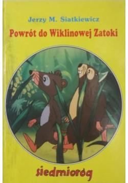 Powrót do Wiklinowej Zatoki