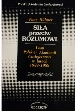 Siła przeciw rozumowi
