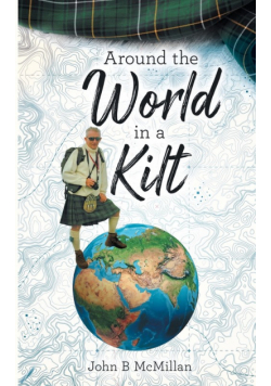 Around The World In A Kilt
