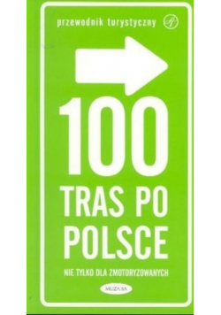 100 tras po Polsce