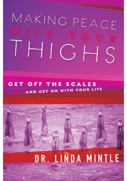 Making Peace with Your Thighs