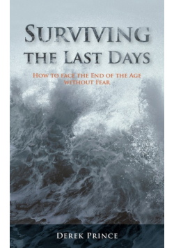 Surviving the Last Days