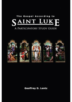 The Gospel According to St. Luke