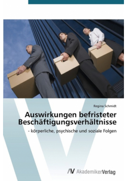 Auswirkungen befristeter Beschäftigungsverhältnisse
