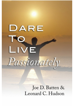Dare to Live Passionately