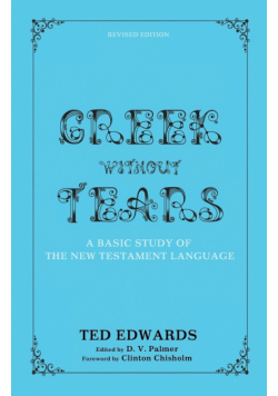 Greek Without Tears - Revised Edition