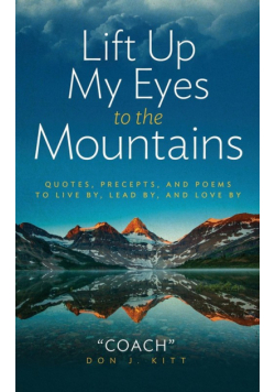 Lift Up My Eyes to the Mountains