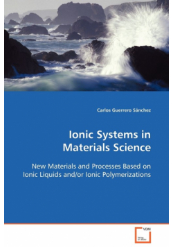 Ionic Systems in Materials Science