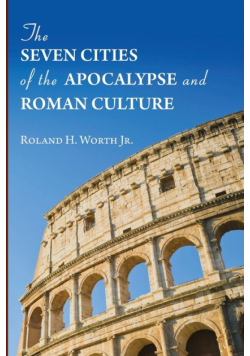 The Seven Cities of the Apocalypse and Roman Culture