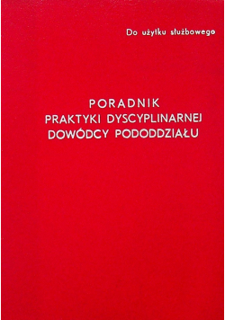 Poradnik praktyki dyscyplinarnej dowódcy pododdziału