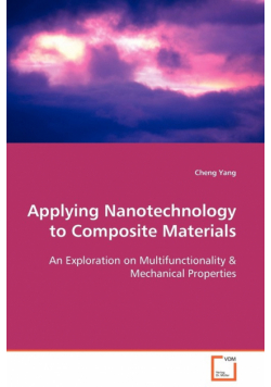 Applying Nanotechnology to Composite Materials