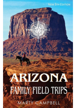 Arizona Family Field Trips