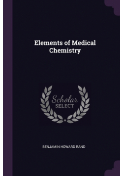 Elements of Medical Chemistry