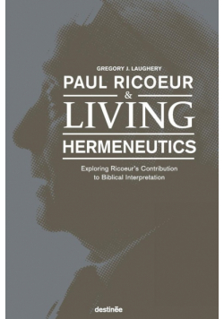 Paul Ricoeur & Living Hermeneutics