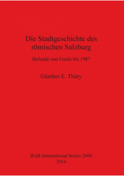 Die Stadtgeschichte des römischen Salzburg