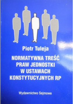 Normatywna treść praw jednostki w ustawach