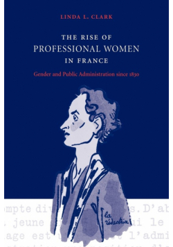The Rise of Professional Women in France