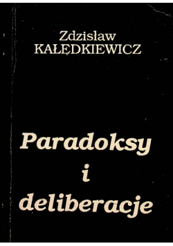 Paradoksy i deliberacje