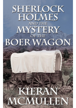 Sherlock Holmes and the Mystery of the Boer Wagon
