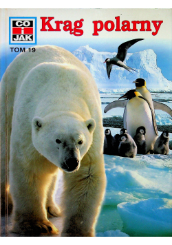 Co i jak Krąg polarny Tom 19