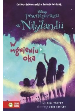 Pewnego razu w Nibylandii 1 W mgnieniu oka