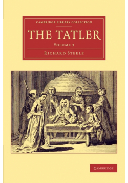 The Tatler - Volume 3