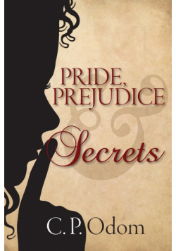 Pride, Prejudice & Secrets