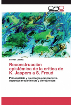 Reconstrucción epistémica de la crítica de K. Jaspers a S. Freud