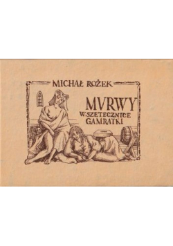 Mvrwy wszetecznice gamratki