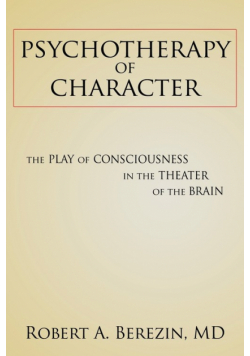 Psychotherapy of Character