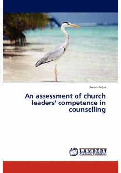 An Assessment of Church Leaders' Competence in Counselling