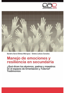 Resiliencia y manejo de emociones y en secundaria