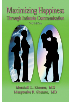 Maximizing Happiness Through Intimate Communication 3rd Edition