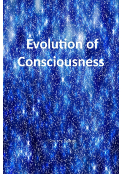 Evolution of Consciousness