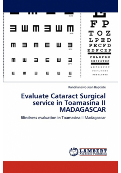 Evaluate Cataract Surgical service in Toamasina II MADAGASCAR