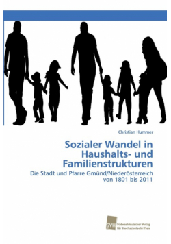 Sozialer Wandel in Haushalts- und Familienstrukturen