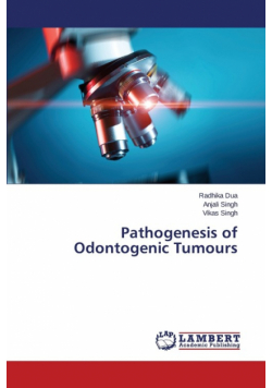 Pathogenesis of Odontogenic Tumours