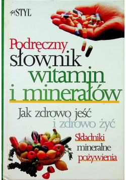Podręczny słownik witamin i minerałów