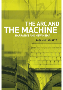 The arc and the machine