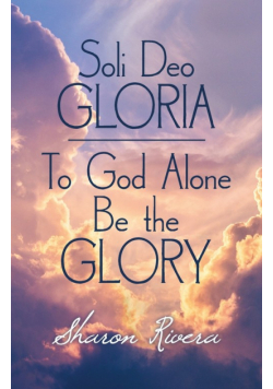 Soli Deo Gloria