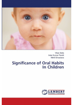 Significance of Oral Habits In Children