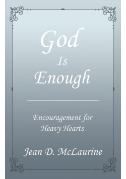 God Is Enough