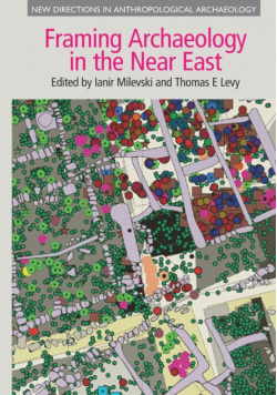 Framing Archaeology in the Near East