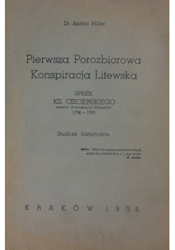 Pierwsza porozbiorowa konspiracja Litewska, 1936r.