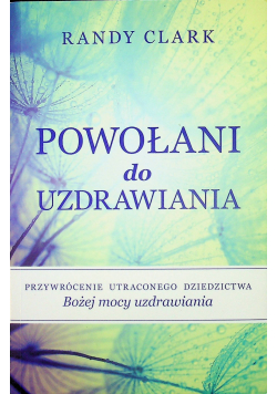 Powołani do uzdrawiania