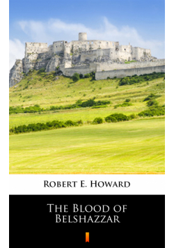 The Blood of Belshazzar