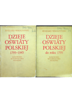 Dzieje oświaty polskiej 2 tomy
