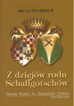 Z dziejów rodu Schaffgotschów