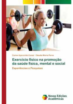 Exercício físico na promoção da saúde física, mental e social